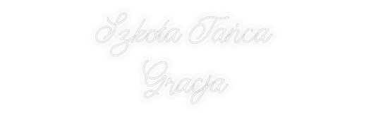 Personalizowany neon: Szkoła Tańca ...