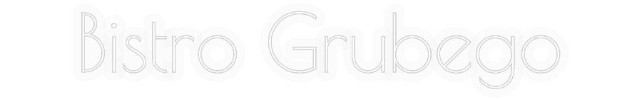 Personalizowany neon: Bistro Grubego