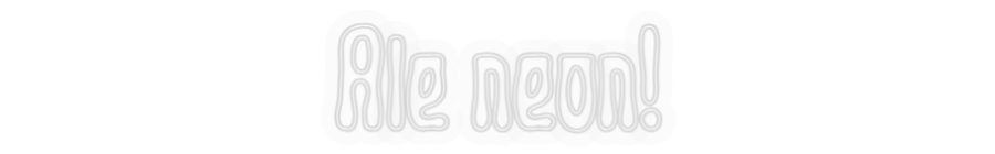 Personalizowany neon: Ale neon!