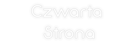 Personalizowany neon: Czwarta
Str...