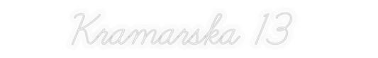 Personalizowany neon: Kramarska 13