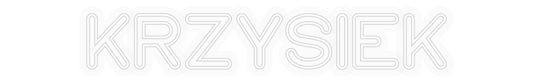 Personalizowany neon: KRZYSIEK