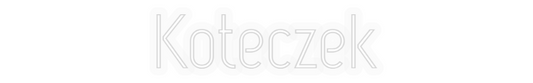 Personalizowany neon: Koteczek