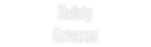 Personalizowany neon: Kwiaty
Sztuc...