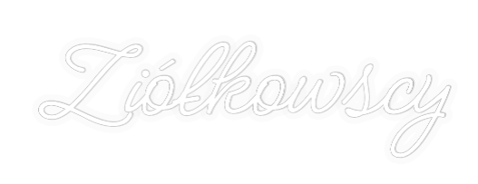 Personalizowany neon: Ziółkowscy