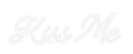 Personalizowany neon: Kiss Me