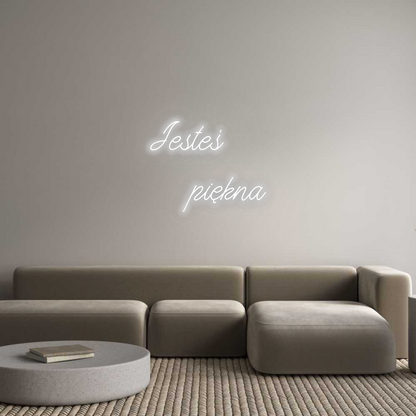 Personalizowany neon: Jesteś 
    ...