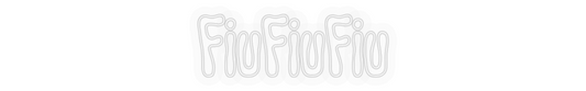 Personalizowany neon: FiuFiuFiu