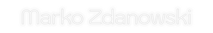 Personalizowany neon: Marko Zdanowski