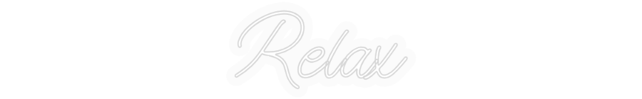 Personalizowany neon: Relax