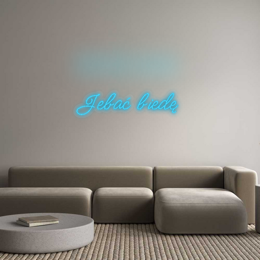 Personalizowany neon: Jebać biedę