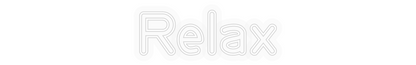 Personalizowany neon: Relax