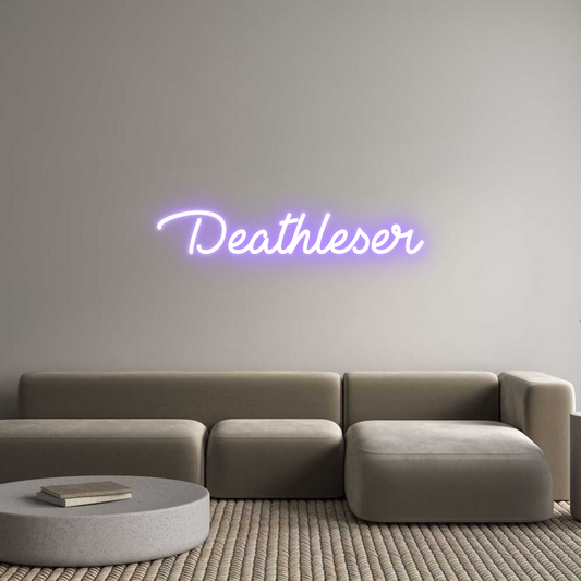 Custom Neon: Deathleser