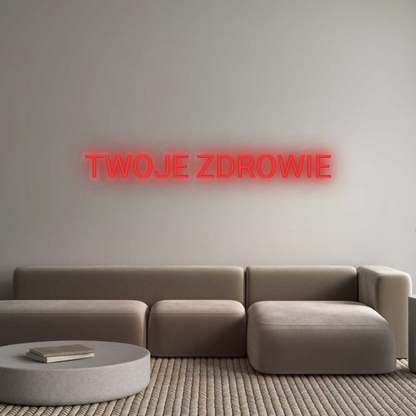 Personalizowany neon: TWOJE ZDROWIE