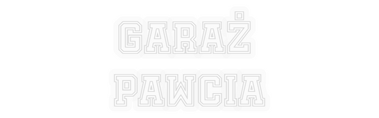 Personalizowany neon: Garaż 
Pawcia
