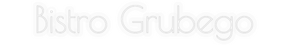 Personalizowany neon: Bistro Grubego