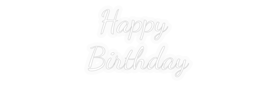Personalizowany neon: Happy 
Birth...