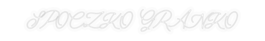 Personalizowany neon: SPOCZKO GRANKO