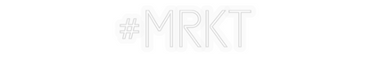 Personalizowany neon: #MRKT