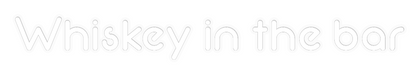 Personalizowany neon: Whiskey in th...