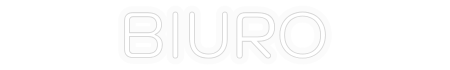 Personalizowany neon: BIURO