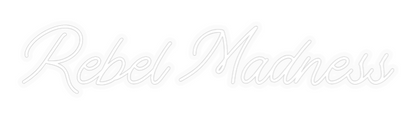 Personalizowany neon: Rebel Madness