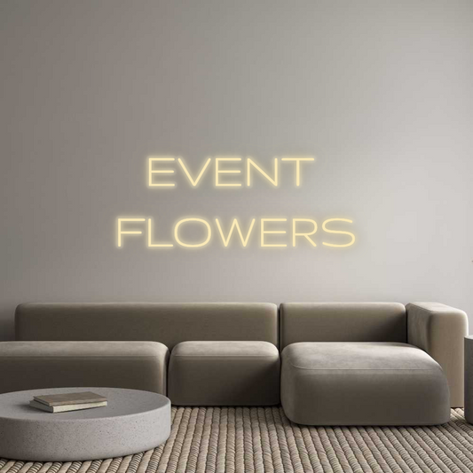 Personalizowany neon: EVENT 
FLOWERS