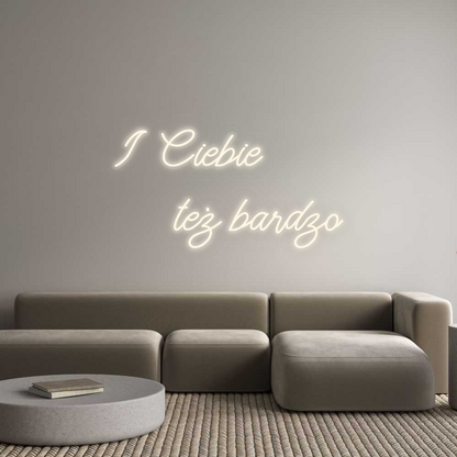 Personalizowany neon: I Ciebie
   ...